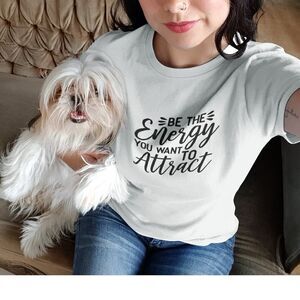 Short-sleeved T-shirt Print Inspirational Quote Be the Energy you want Attract
